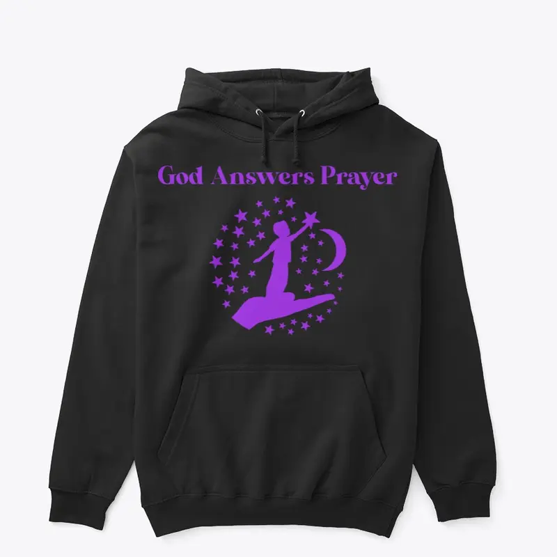 God Answers Prayer Hoodie